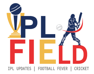 IPL FIELD